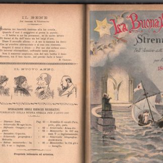 La buona stella. Strenna dell'amico delle famiglie per l'anno 1897, 1898, 1899 e 1900.