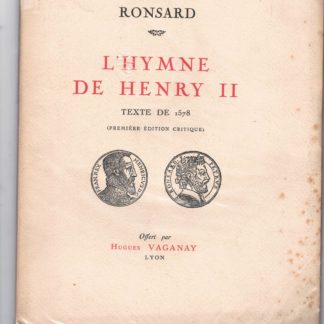 L'hymne de Henry II. Texte de 1578.