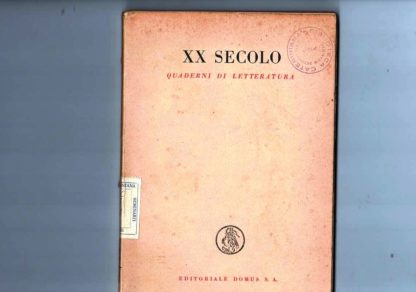 XX secolo. Quaderni di letteratura.