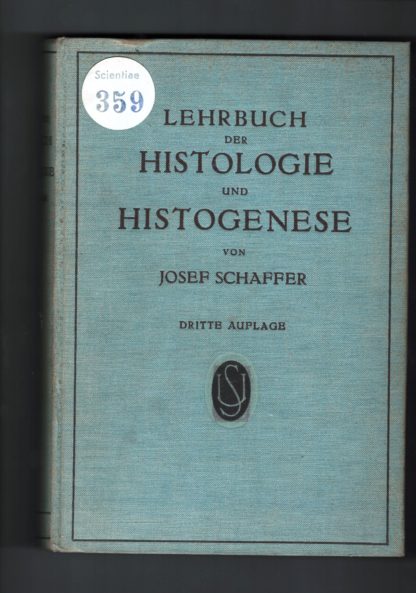 Lehrbuch der Histologie und Histogenese