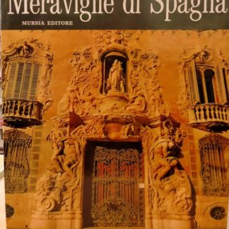 Meraviglie di Spagna.