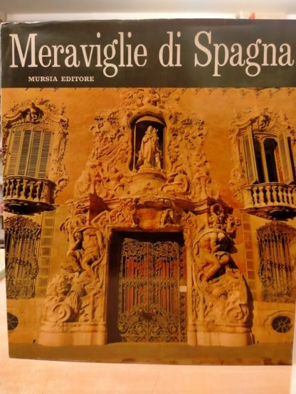 Meraviglie di Spagna.