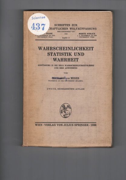 Wahrscheinlichkeit, Statistik und Wahrheit Einführung in die neue Wahrscheinlichkeitslehre und ihre Anwendung