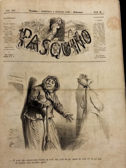 Pasquino. Giornale umoristico, con caricature. Pubblicazione settimanale.