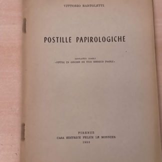 Postille papirologiche. Estratto dagli Sutudi in onore di Ugo Enrico Paoli.