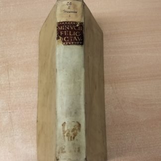 Minucii Felicis Octavius com integris omnium notis ac commentariis, novaque recensione Jacobi Ouzeli. Cujus e accedunt animadversiones. Insuper Johannis Meursii notae et liber Julii Firmici Materni V. C. De errore profanarum religionum.