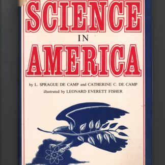 THE STORY OF SCIENCE IN AMERICA
