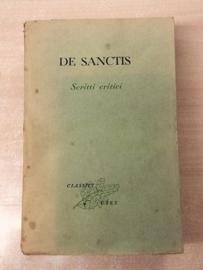 Scelta di scritti critici. A cura di Gianfranco Contini (Classici UTET - 95).