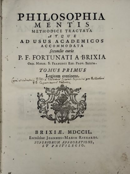 Philosophia Mentis Methodice Tractata atque ad usus academicos accomodata.