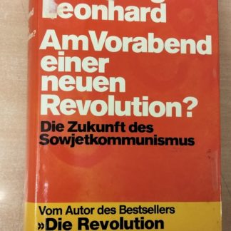 AmVorabend einer neuen Revolution?