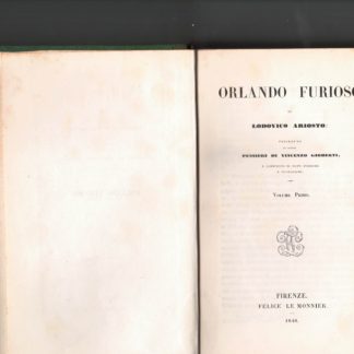 Orlando furioso. Preceduto da alcuni pensieri di Vincenzo Gioberti. Volume primo.