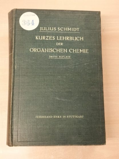 Kurzes Lehrbuch der organischen Chemie.