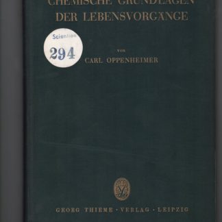 Chemische Grundlagen Der Lebensvorgänge.