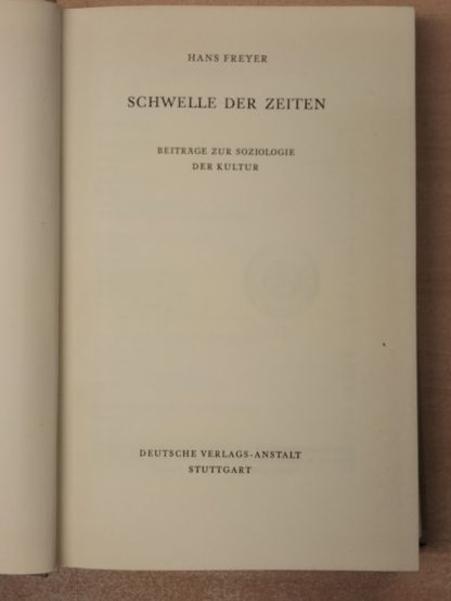 Schwelle der Zeiten. Beiträge zur Soziologie der Kultur.