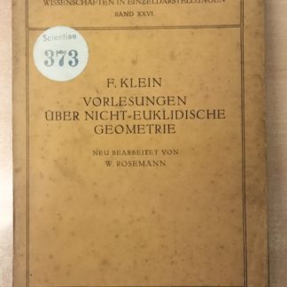Vorlesungen Über Nicht-Euklidische Geometrie (Grundlehren Der Mathematischen Wissenschaften) (German Edition).