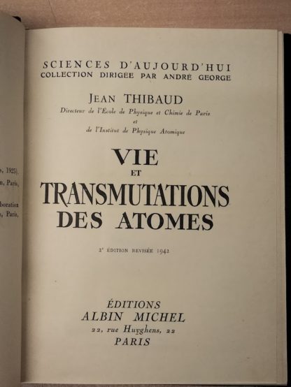 Vie et transmutations des atomes.