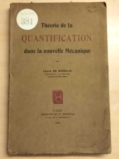 Théorie de la quantification dans la nouvelle mécanique.