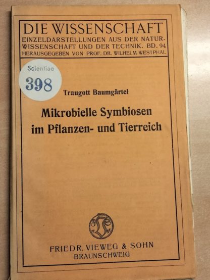 Mikrobielle Symbiosen im Pflanzen- und Tierreich.