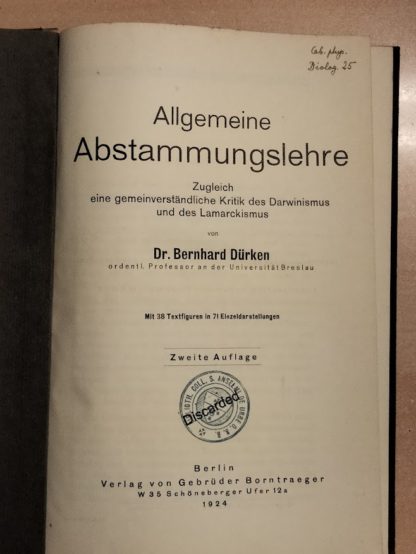 Allgemeine Abstammungslehre. Zugleich eine gemeinverständliche Kritik des Darwinismus und des Lamarckismus.