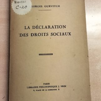 La déclaration des droits sociaux.