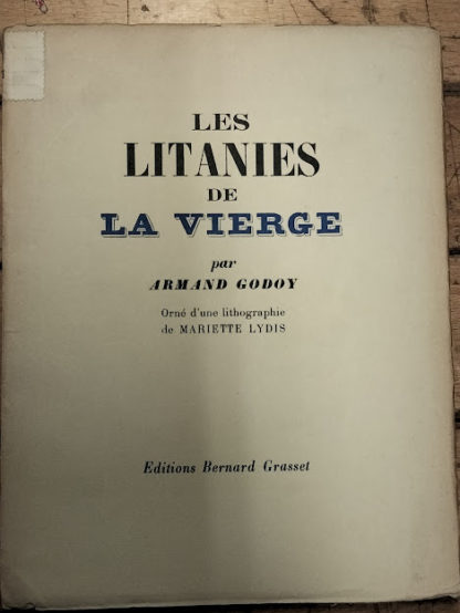 Les litanies de la Vierge.