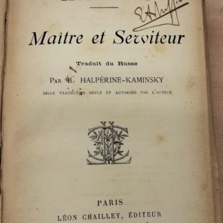 Maître et Serviteur.Traduit du russe par E. Halperine-Kaminsky