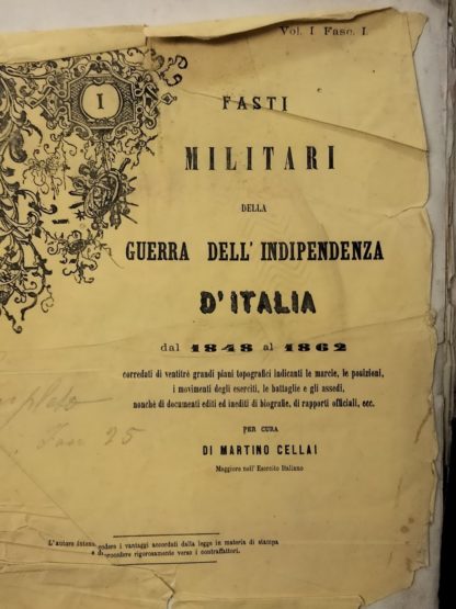 I Fasti Militari della Guerra dell'Indipendenza d'Italia dal 1848 al 1862.