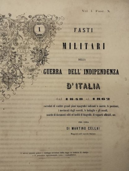I Fasti Militari della Guerra dell'Indipendenza d'Italia dal 1848 al 1862.