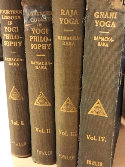Fourteen lessons in Yogi philosophy and oriental occultism - Advanced course in Yogi philosophy and oriental occultism - A Series of lessons in raja yoga - A Series of lessons in gnani yoga.