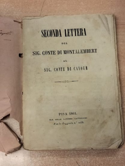 Seconda lettera del Sig. Conte di Montalembert al Sig. Conte di Cavour.