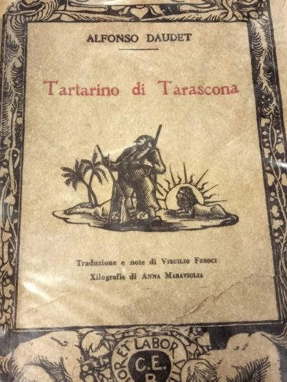 Tartarino di Tarascona. Traduzione e note di Virgilio Feroci. Classici del ridere, n. 98.