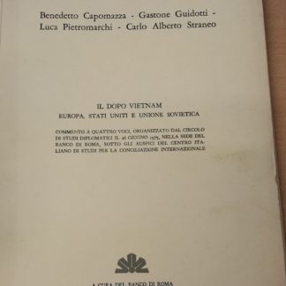 Il dopo Vietnam Stati Uniti e Unione Sovietica.