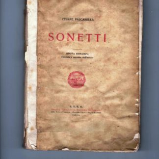 Sonetti (tra cui La scoperta dell'America). Nuova ristampa riveduta e corretta dall'autore.