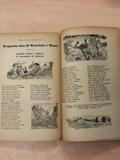 Il romanzo del tabacco, vissuto e scritto, in quattro secoli da navigatori e poeti, scienziati e cronisti, umoristi e narratori.