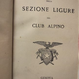 Ricordo della Sezione Ligure del Club Alpino.