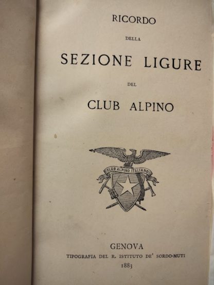 Ricordo della Sezione Ligure del Club Alpino.