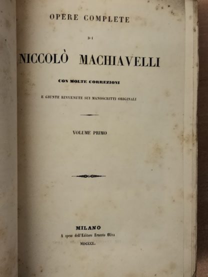 Opere complete. Con molte correzioni e giunte rinvenute sui manoscritti originali.