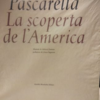 La Scoperta dell' America.