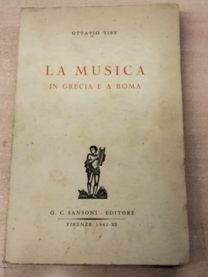 La Musica in Grecia e a Roma.