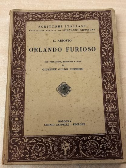 Orlando Furioso con prefazione. riassunti e note di Giuseppe Guido Ferrero.