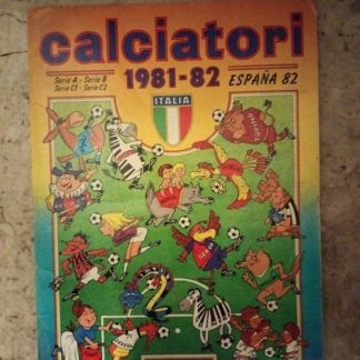 Calciatori 1981-82 serie A-B-C1-C2 Espana 82