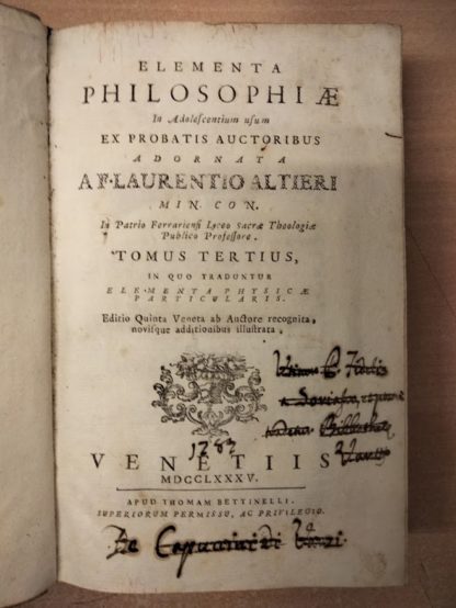 Elementa philosophiae in adolentium usum probatis auctoribus. In quo traduntur philosophiae prolegomena et elementa logicae. Editio quinta veneta ab auctore recognita, novisque additionibus illustrata.