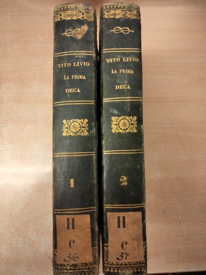 La Prima Deca di Tito Livio. Volgarizzamento del buon secolo. Publicato dal manoscritto torinese, riveduto sul latino e corretto co' frammenti del codice Adriani del 1326 con testo Riccardiano del 1352 e con altre varie lezioni.