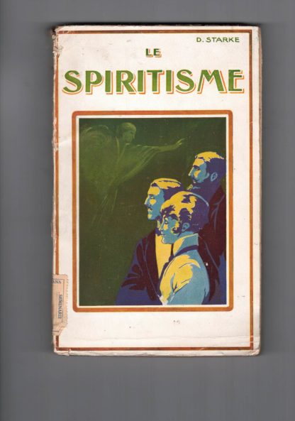 Le spiritisme.