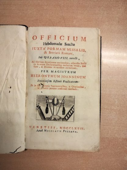 Officium Hebdomadae Sanctae juxta formam Missalis et Breviarii Romani. Sub Urbano VIII correcti.