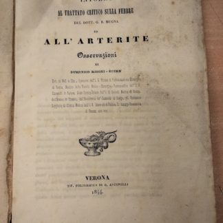 Intorno al trattato critico sulla febbre del dott. G. B. Mugna. Ed all'arterite. Osservazioni di domenico Rigoni Stern.