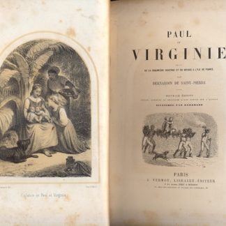 Paul et Virginie suivi de la Chaumière indienne et du voyage a l'Ile de France. Nouvelle èdition illustrè par Hadamard