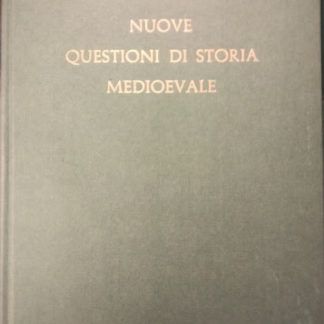 Nuove questioni di Storia medioevale.