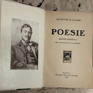 Poesie edizione definitiva con aggiunte note e glossario.