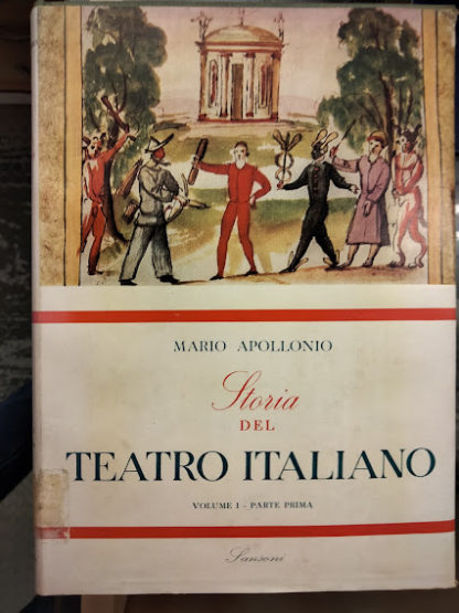 Storia del teatro italiano.